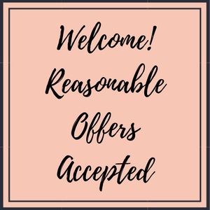 Reasonable offers are always accepted.